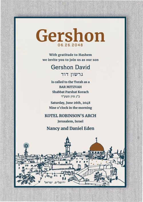 This Bar Mitzvah invitation is beautifully bordered with an artistic illustration of Jerusalem, featuring the iconic Kotel (Western Wall) and the holy city, capturing the essence of the celebration in the heart of Israel. At the top of the invitation, the name of the Bar Mitzvah boy is displayed in a modern, contemporary font, with the date of the Bar Mitzvah celebration elegantly placed beneath it. Perfect for a Jewish Bar Mitzvah ceremony in the holy city of Jerusalem, this design highlights the sacredness of the occasion, with the Jerusalem illustration serving as a striking reminder of the holiness of the event. The entire invitation is written in contemporary fonts, including the Bar Mitzvah boy’s name and the date in both Hebrew and English, with a special "B"H" (Baruch Hashem—God willing) inscribed in Hebrew, underscoring the spiritual significance of the day.