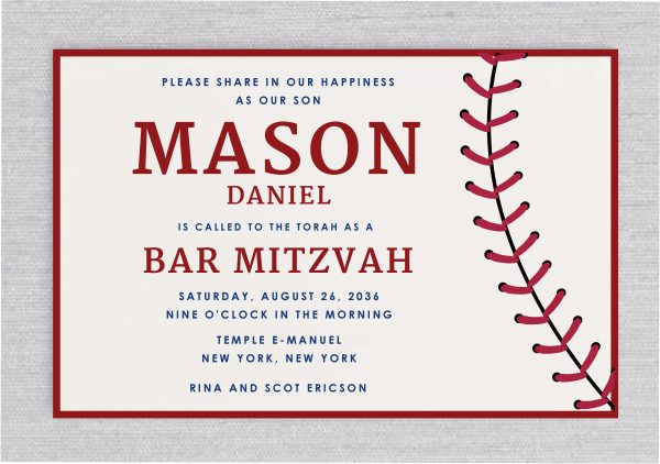 Celebrate in style with the Big League IN Baseball Bar Mitzvah Invitation. Featuring a bold baseball design complete with classic red stitching on the right, this invitation adds a sporty and personalized touch to your celebration. Your Bar Mitzvah details are printed on high-quality cardstock, ensuring a premium and memorable invite for your guests.