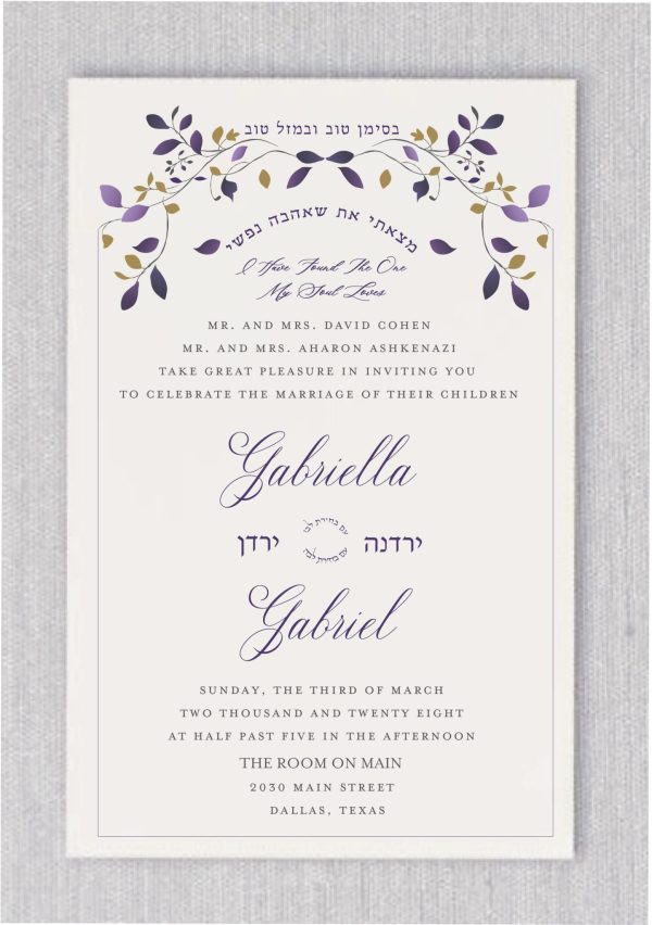 Introducing our exquisite Precious Vines Jewish Wedding Invitations, adorned with intricate vines, florals, and leaves in hues of plum, gold, and lavender, elegantly forming the silhouette of a Chuppah at the top of the invitation. Above this botanical masterpiece, the Hebrew Pasook:"Besiman Tov" and "Mazl Tov" add a touch of tradition and blessings. Below, a Hebrew excerpt from the Song of Solomon, "I have found the one whom my soul loves," is presented in an arch, while the English translation gracefully sits beneath, imbuing the invitation with profound meaning. The English names are elegantly presented in a fancy font, while the Hebrew names are delicately positioned alongside, adding a personal touch. Completing the design is a simple yet elegant border, framing the invitation with sophistication and charm.