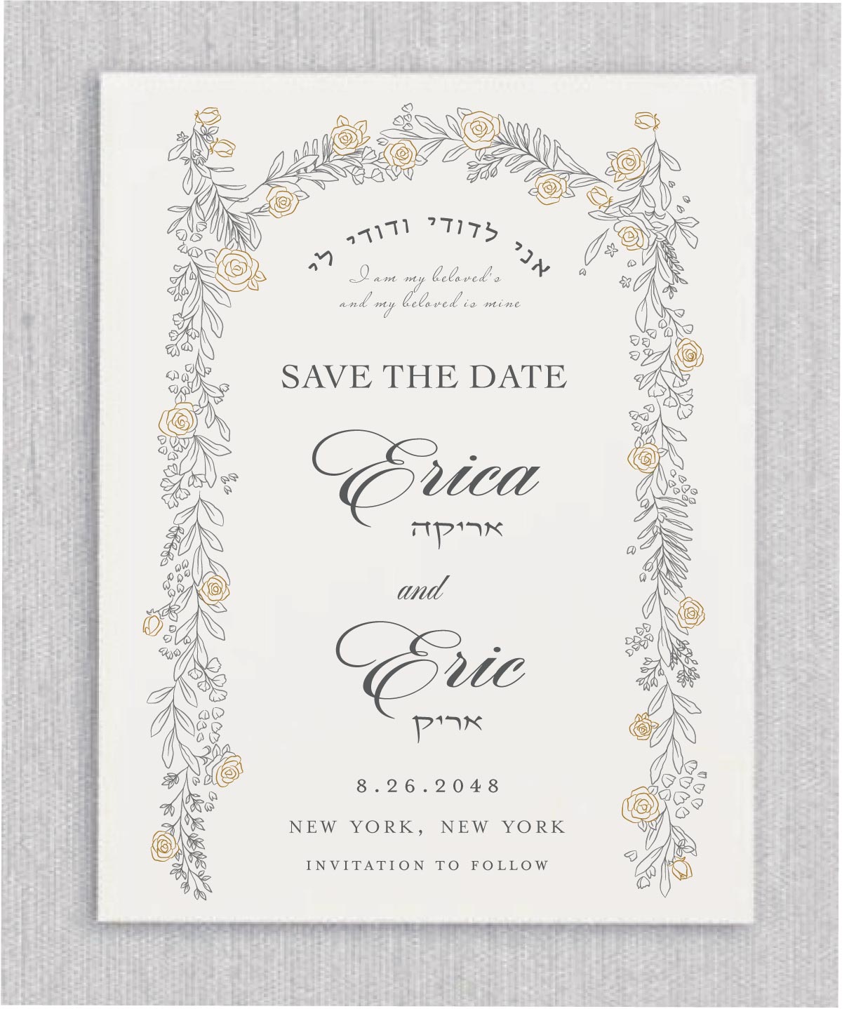 This Pretty Gold Roses Chuppah - Jewish Wedding Save The Date Cards features a gorgeous beautiful quote in Hebrew text read: “ “I am my beloved’s and my beloved is mine”. Your names are in a unique staggered layout while your remaining details are displayed in a classic sans serif.