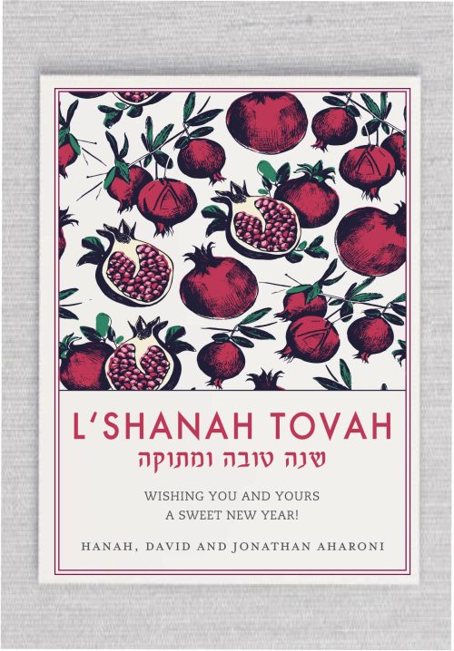 "Celebrate the blessings of the Jewish New Year with our exquisite pomegranate-themed card! Customized with your name, it becomes a personal token of well wishes, as you send greetings of 'L'Shanah Tovah' to your loved ones near and far. Wishing you a fruitful and meaningful New Year!"