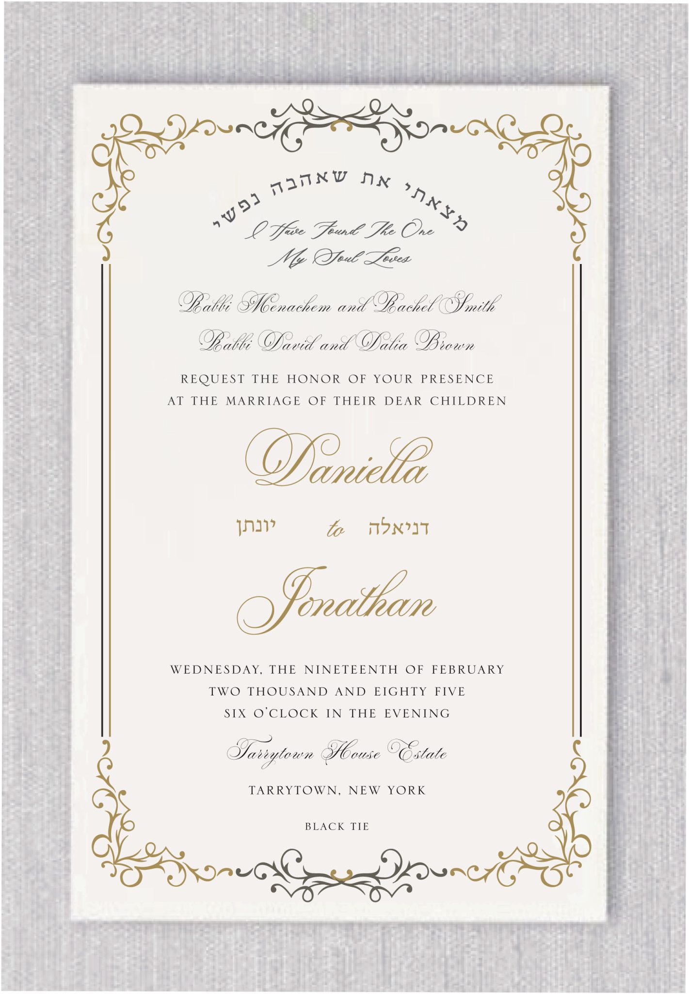 Celebrate your wedding with the timeless elegance of the Framed in Love Jewish Wedding Invitation — a beautifully designed piece that blends tradition, romance, and modern sophistication. This exquisite invitation is encased in a vintage-inspired black and gold frame, accented with a delicate gold inner trim that adds a touch of luxury and depth. The result is a refined presentation that feels both classic and contemporary. Perfect for couples who value both heritage and style, the design highlights a beloved verse from Song of Songs: “I have found the one whom my soul loves” — gracefully featured in Hebrew as Matzati et she’ahava nafshi for an authentic and meaningful Jewish touch. The couple’s names are displayed in a modern, elegant typeface that strikes a balance between sophistication and warmth. Their Hebrew names are also included, honoring tradition and adding a deeply personal and heartfelt detail.